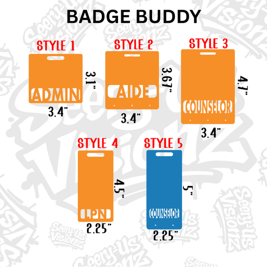 Vertical Badge Buddy 5 w / Title (Acrylic 5" x 2.25") Choose Title