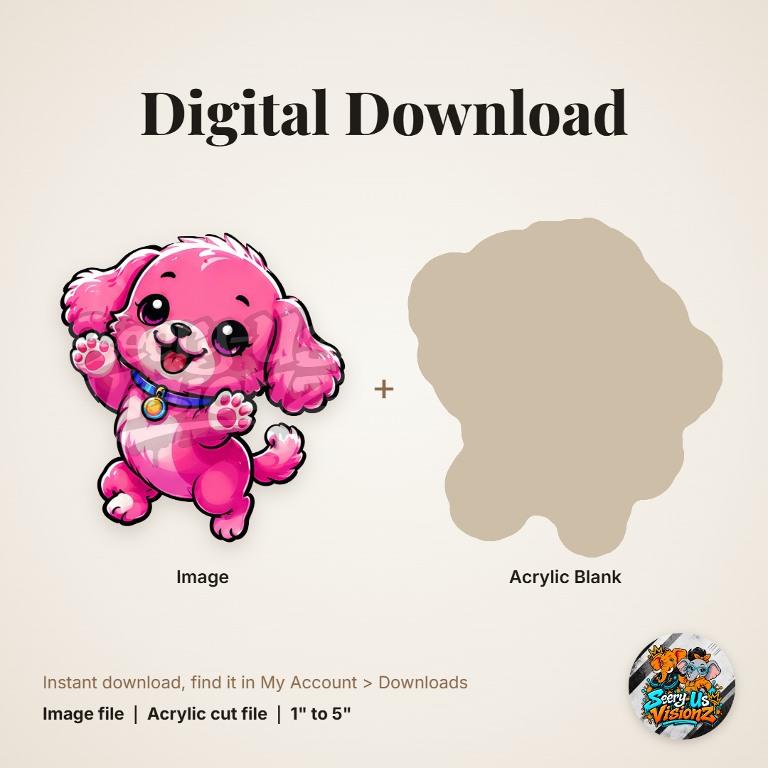 Pink Puppy acrylic blank and digital download