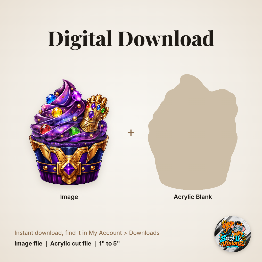 Cosmic Gauntlet Cupcake acrylic blank and digital download