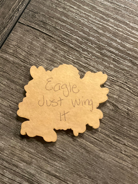 Eagle- Just Wingin' It- Custom Cut w/ Digital Download- 5 Pack