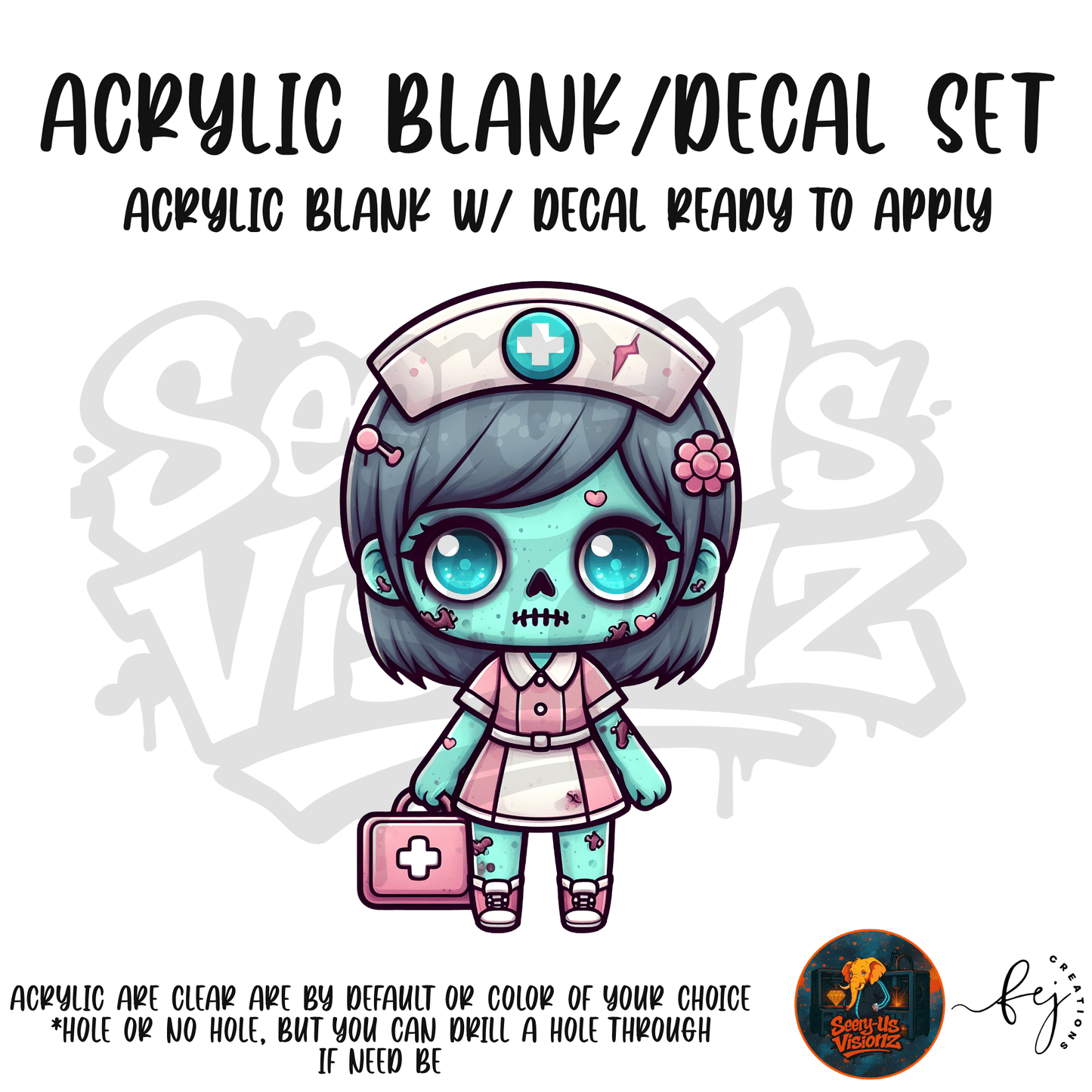 Nurse Zombie Doll acrylic blank with hole at top, for nurses and medical crafters