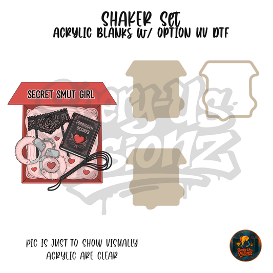 Secret Smut Girl shaker set acrylic blanks