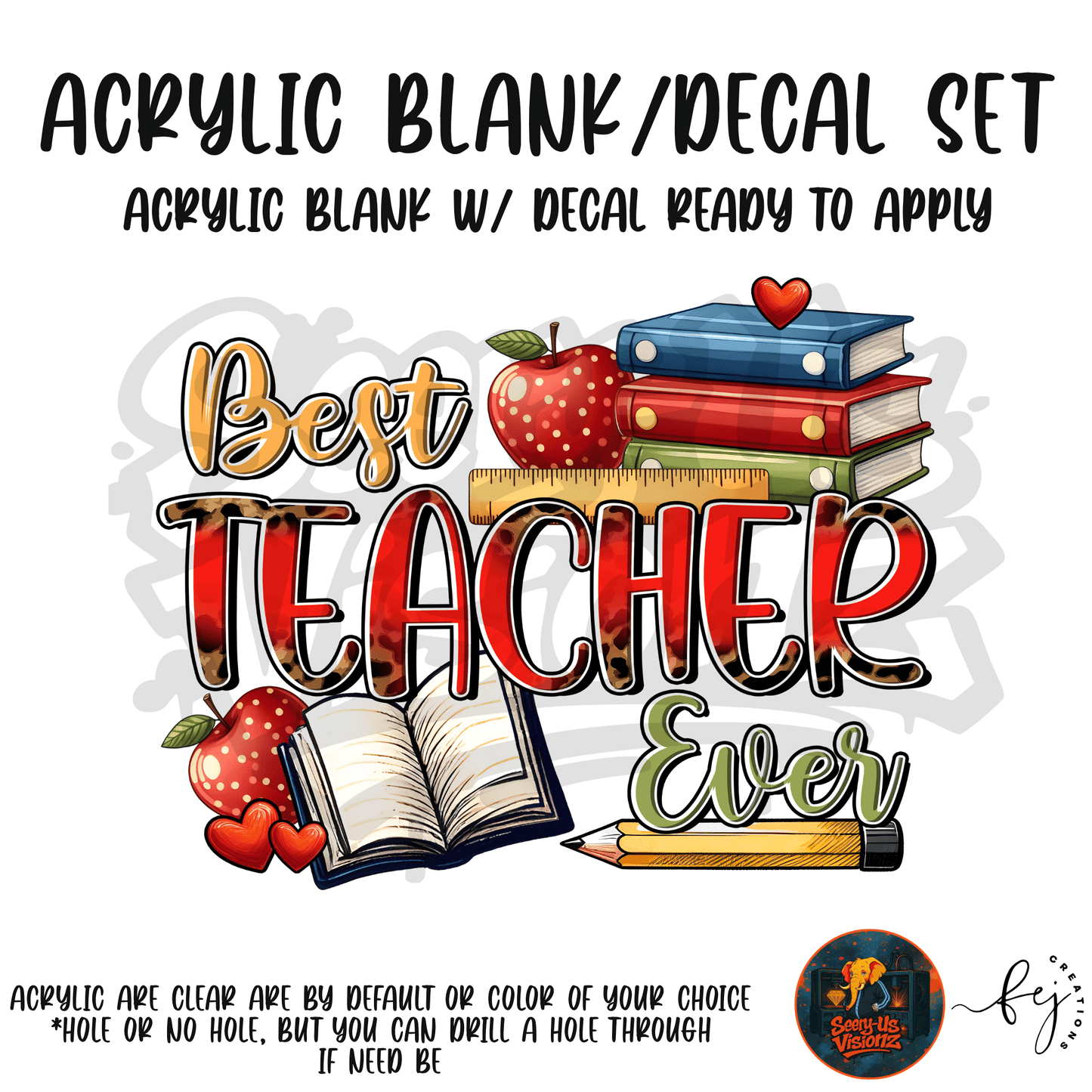 Best Teacher Ever Books teacher themed acrylic blank with hole for badge reels and classroom gifts