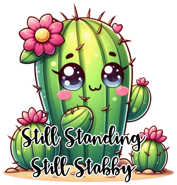 Cactus- Still Stabby- Custom Cut w/ Digital Download- 5 Pack