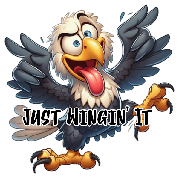 Eagle- Just Wingin' It- Custom Cut w/ Digital Download- 5 Pack