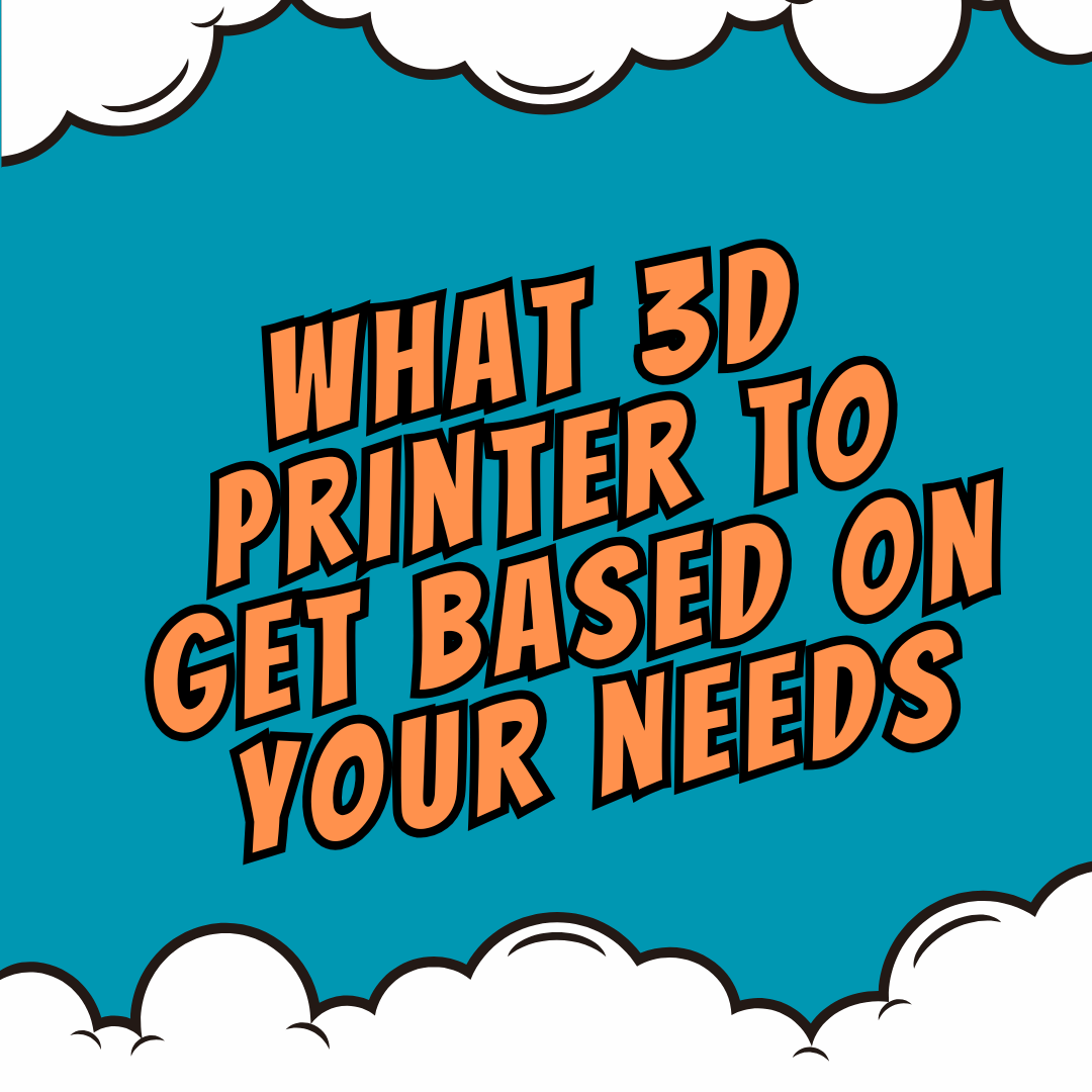 Help With Your Purchase of 3D Printer