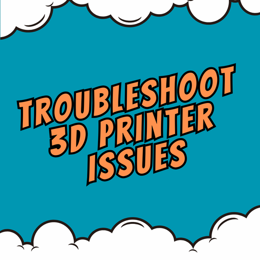 Troubleshooting 3D Printing Issues