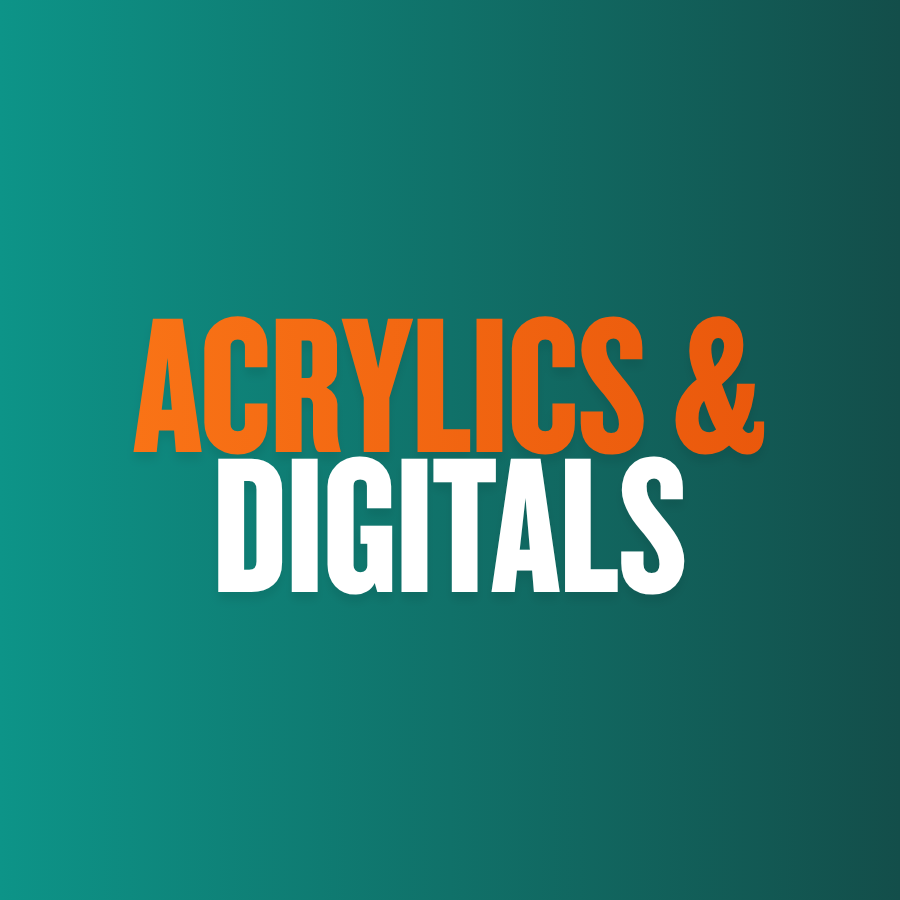 Acrylics w/ Digital Downloads