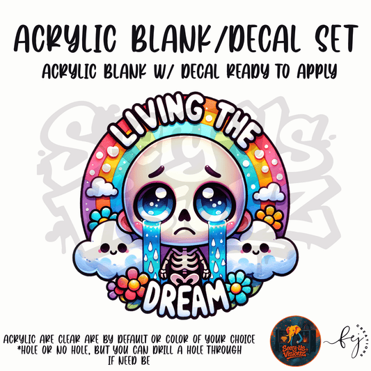 Living The Dream Acrylic & Decal Kit