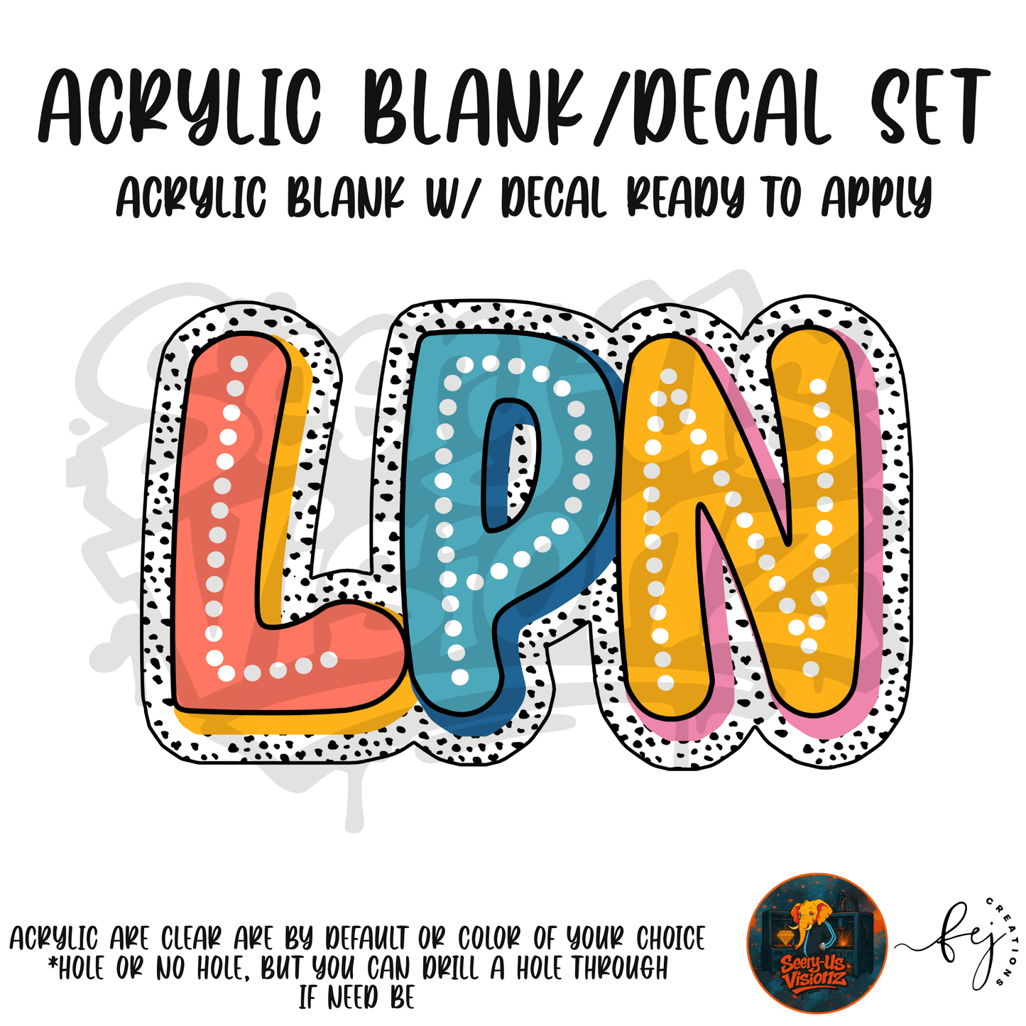 LPN Letters Acrylic & Decal Kit