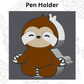 Sloth Pen Holder