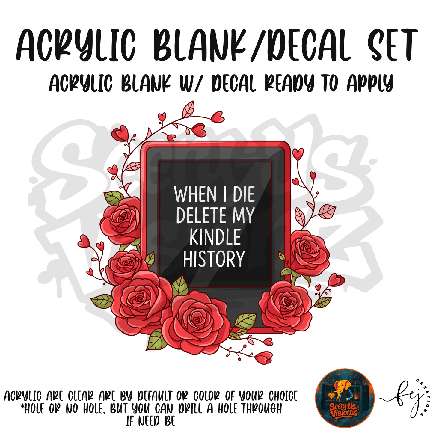 Kindle History Delete Acrylic & Decal Kit
