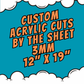 Acrylic By The Sheet - 3MM - TESTING
