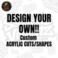 5- Pack Custom Acrylic Blanks - Your Own Custom Acrylics