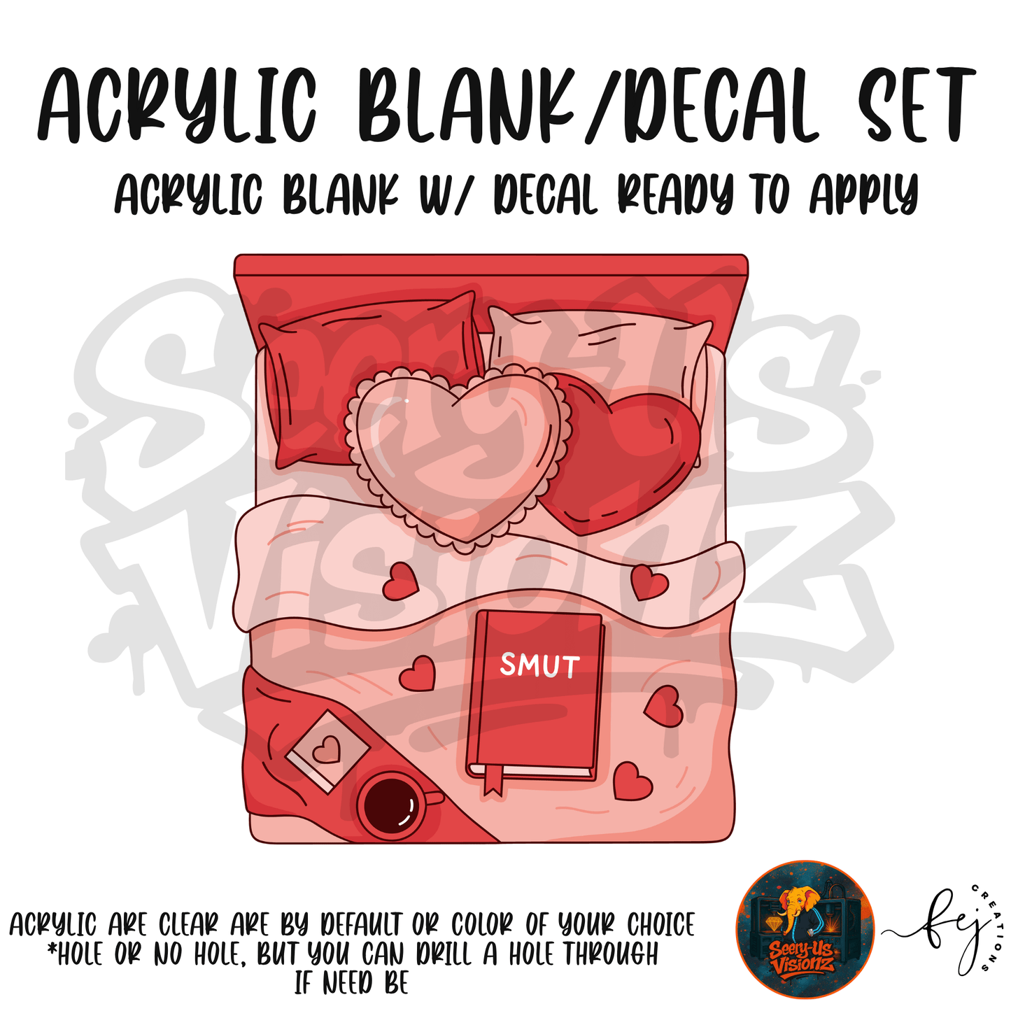 Bed Smut adult themed acrylic blank with hole for crafting, novelty and 21+ gifts
