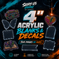 4" Acrylics Blanks & UV DTF/Vinyl - Your Images or Ours