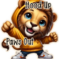 Hood Up Paws Out- Custom Cut w/ Digital Download- 5 Pack