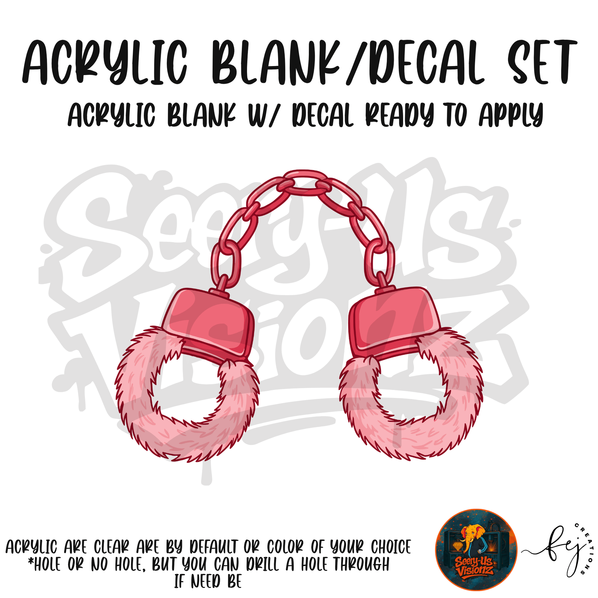 Pink Fuzzy Handcuffs adult themed acrylic blank with hole for crafting, novelty and 21+ gifts