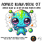 Peace Alien acrylic blank and decal kit
