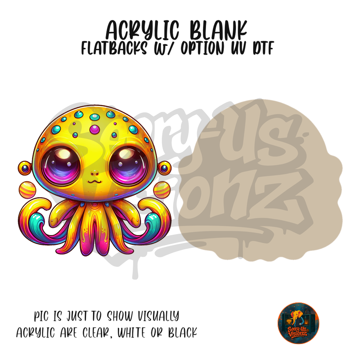 Yellow Octopus Alien acrylic blank, Acrylic & UV DTF Print