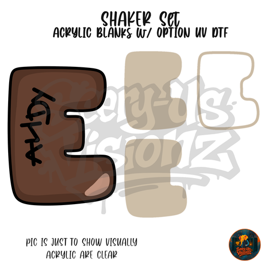 Letter E Signed Boot shaker set acrylic blanks
