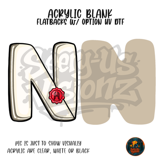 Letter N Seal acrylic blank, Acrylic & UV DTF Print
