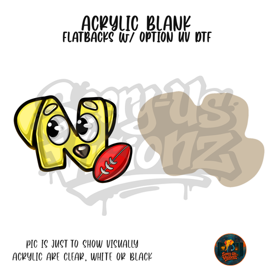 Letter N Football Pup acrylic blank, Acrylic & UV DTF Print