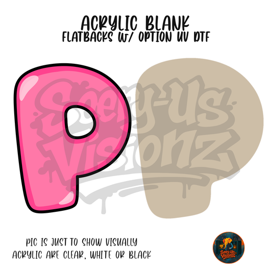 Letter P Pink Bubble acrylic blank, Acrylic & UV DTF Print