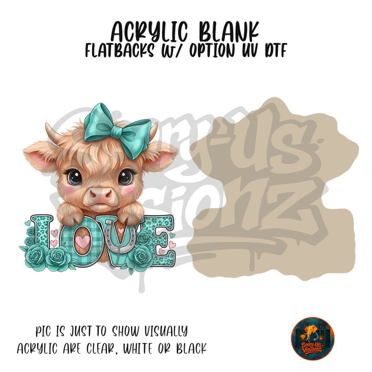 Highland Cow Teal Bow Love acrylic blank, Acrylic & UV DTF Print