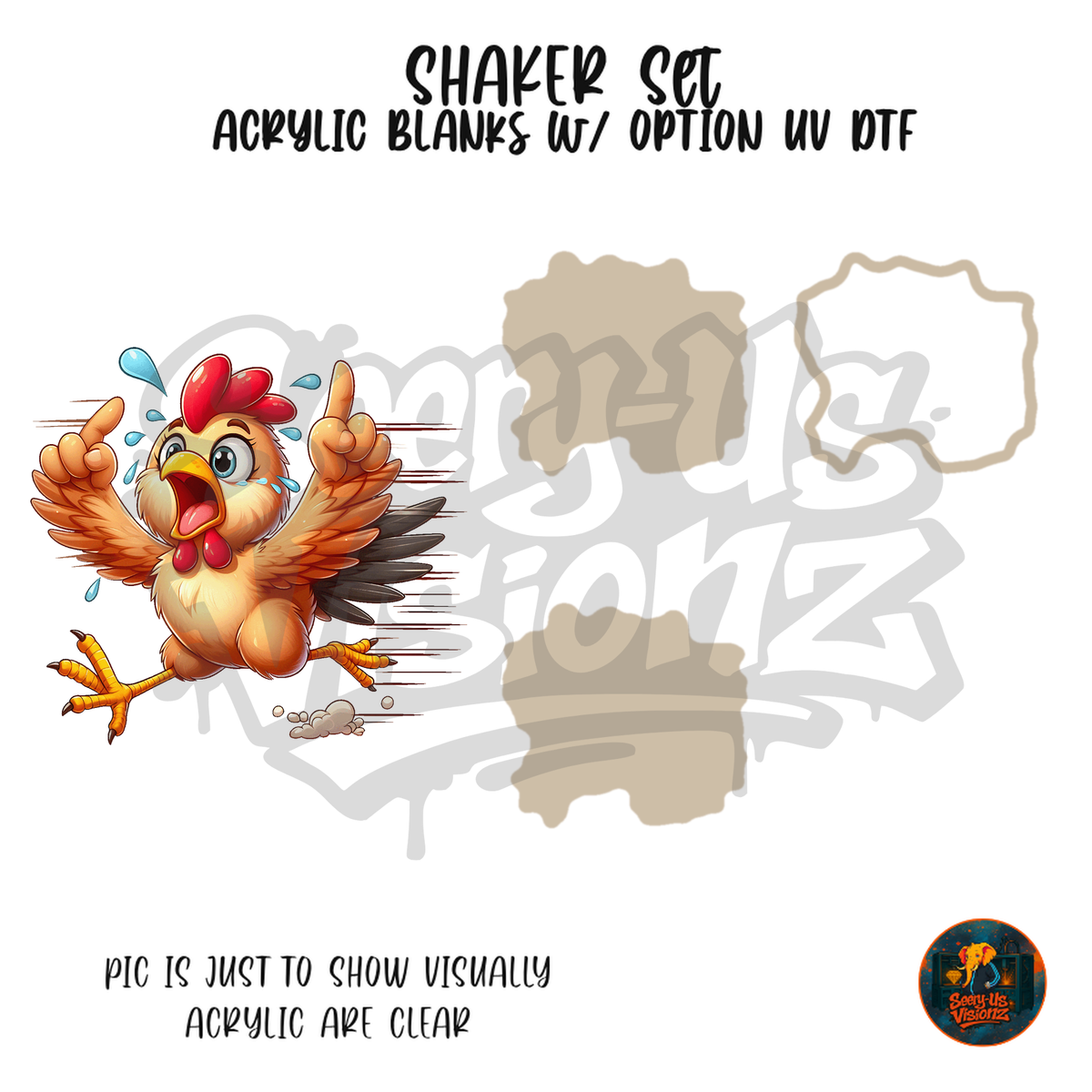 Panicked Flapping Chicken shaker set acrylic blanks