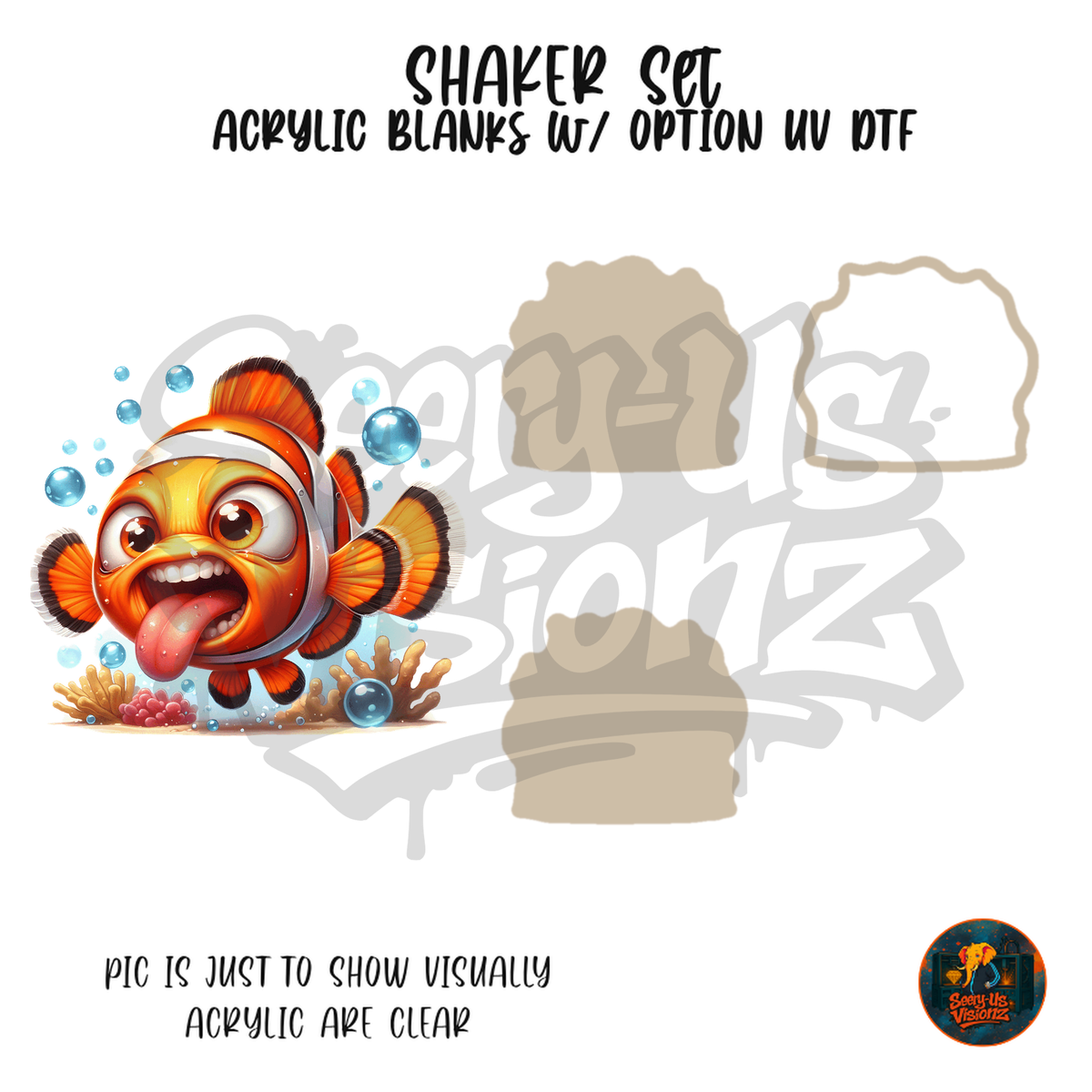 Silly Clownfish Tongue shaker set acrylic blanks