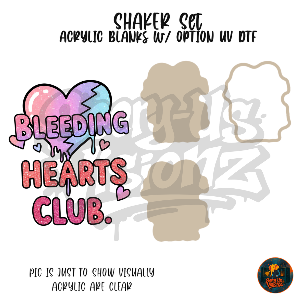 Bleeding Hearts Club shaker set acrylic blanks