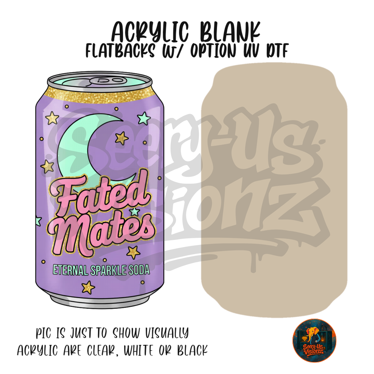 Fated Mates Soda Can acrylic blank, Acrylic & UV DTF Print