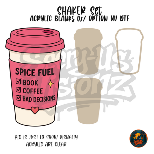 Spice Fuel Coffee Cup shaker set acrylic blanks