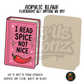 Spice Not Nice Book acrylic blank, Acrylic & UV DTF Print