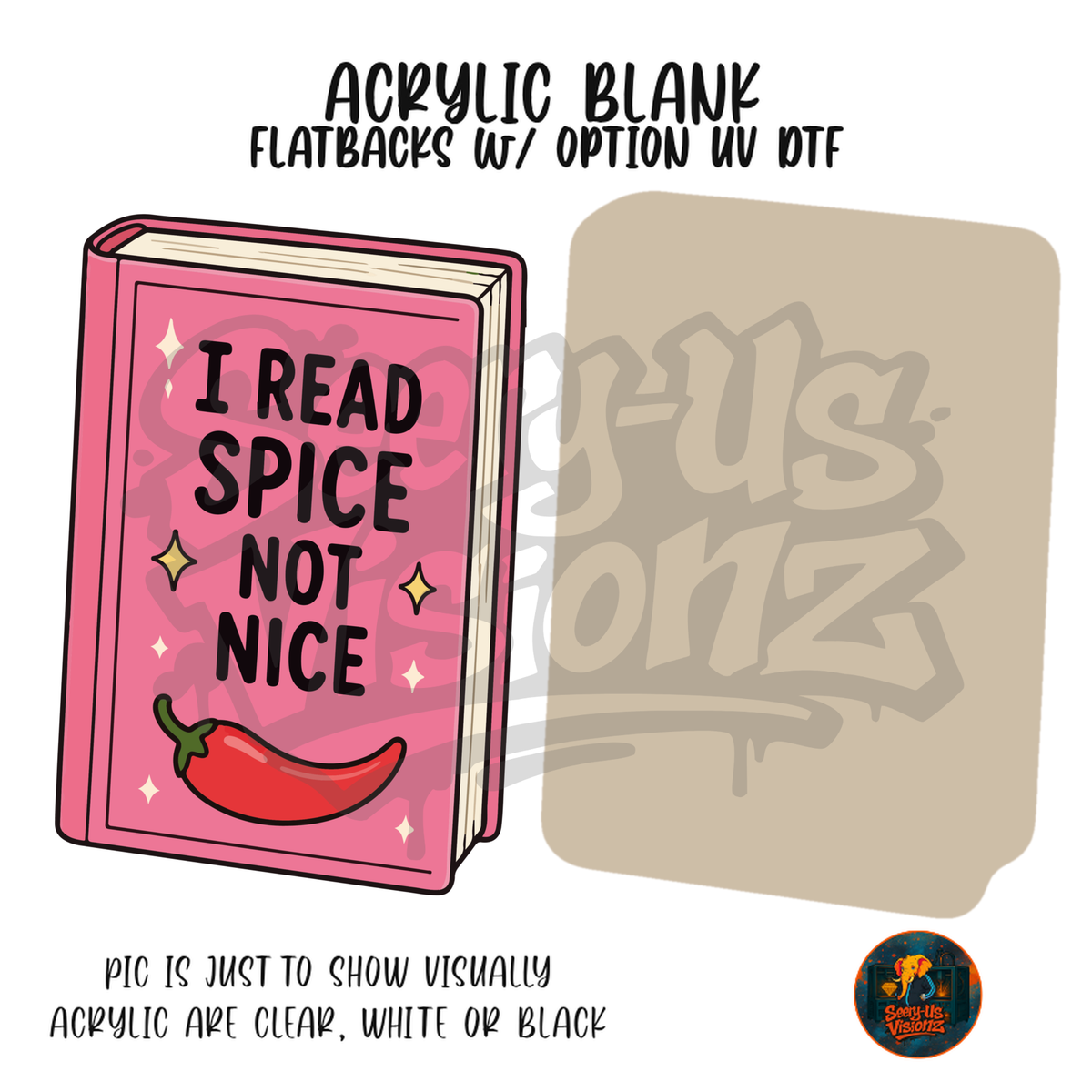 Spice Not Nice Book acrylic blank, Acrylic & UV DTF Print