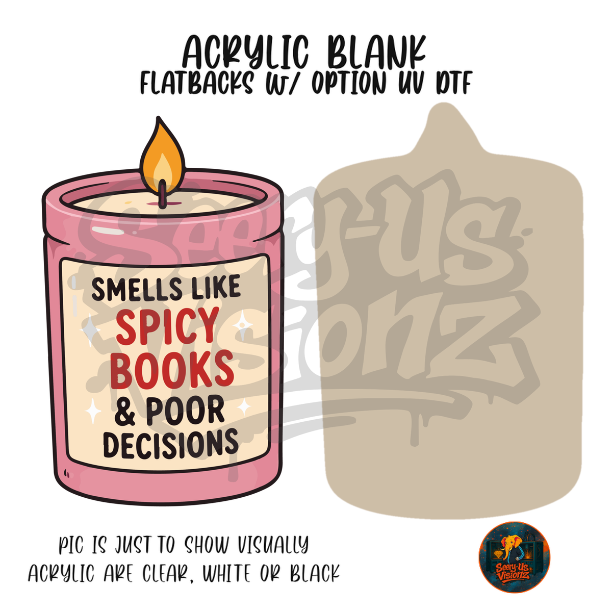 Spicy Books Candle acrylic blank, Acrylic & UV DTF Print