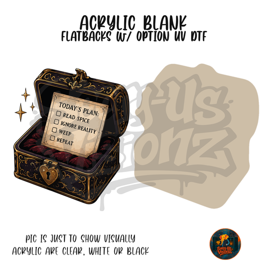 Today's Plan Treasure Chest acrylic blank, Acrylic & UV DTF Print