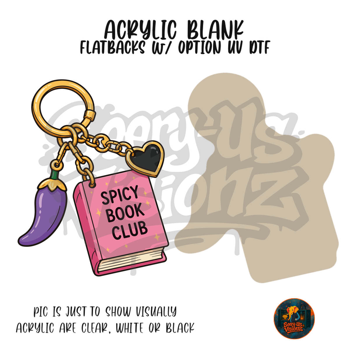 Spicy Book Club Keychain acrylic blank, Acrylic & UV DTF Print