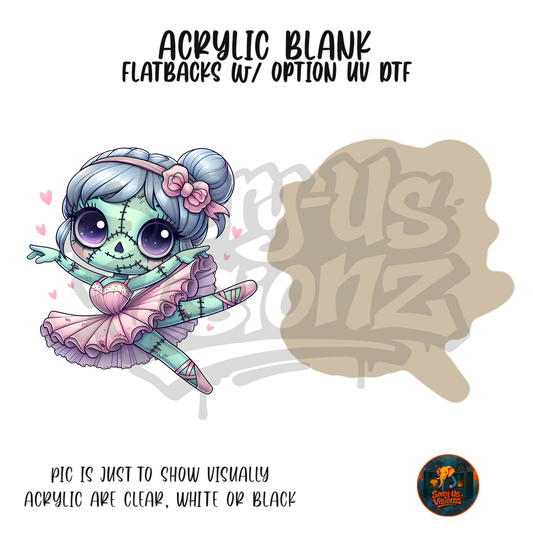 Ballerina Zombie acrylic blank, Acrylic & UV DTF Print