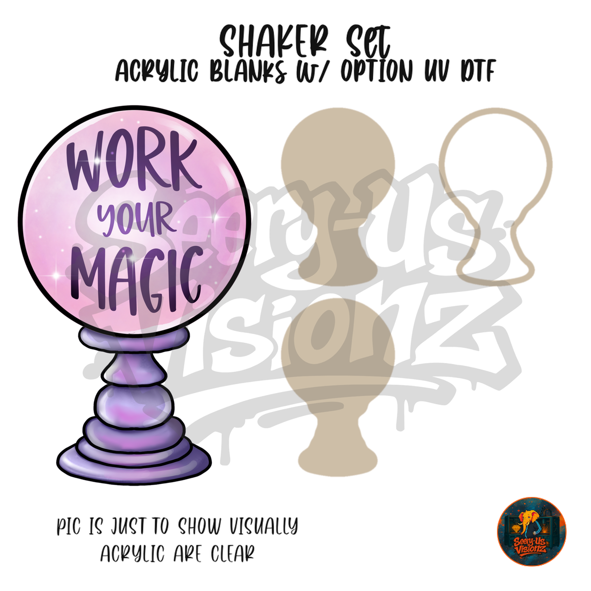 Work Your Magic Ball shaker set acrylic blanks
