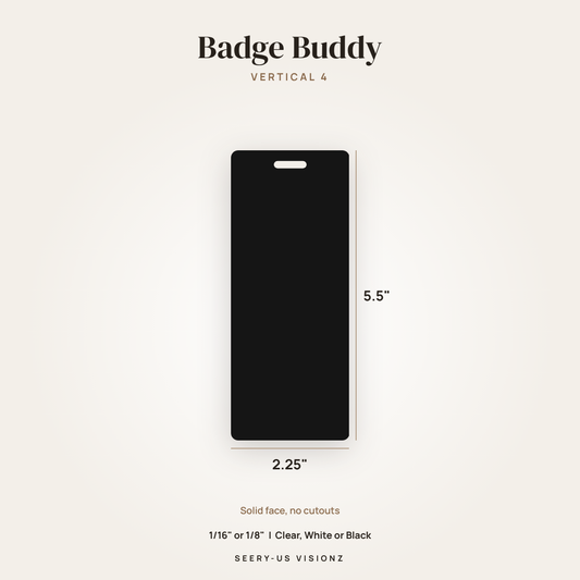 Vertical Badge Buddy 4
