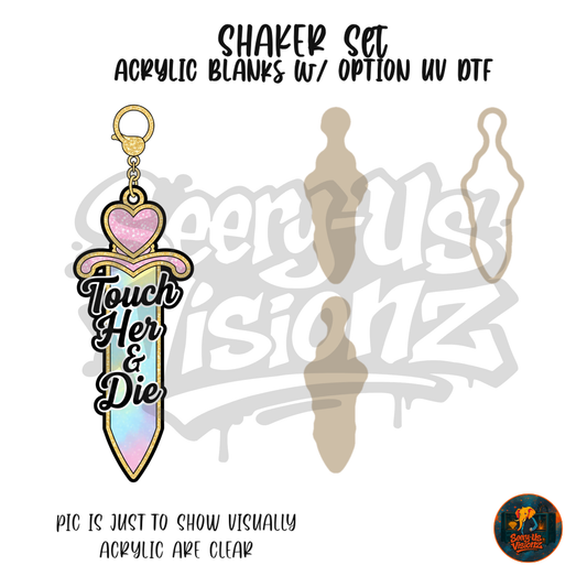 Touch Her & Die Knife Charm shaker set acrylic blanks
