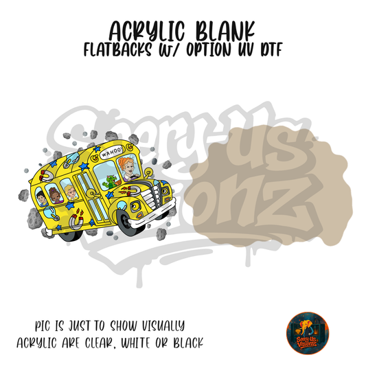 Yellow Field Trip Bus acrylic blank, Acrylic & UV DTF Print
