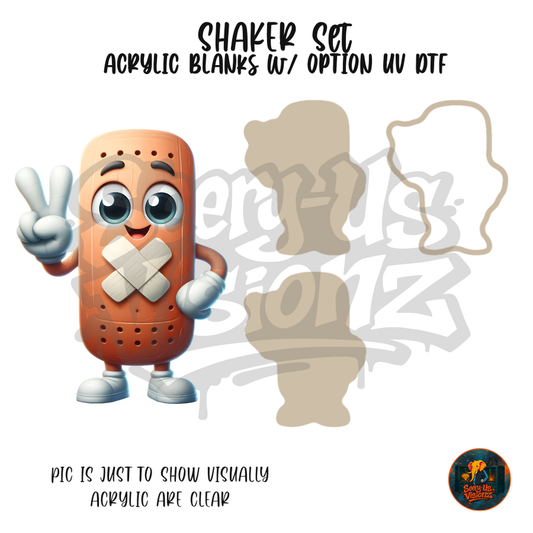 Bandage Buddy shaker set acrylic blanks