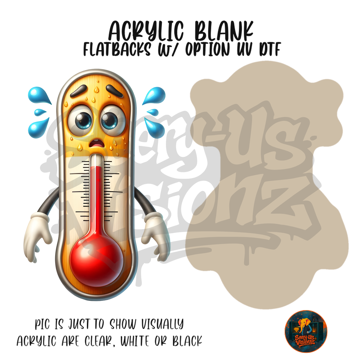 Sweating Thermometer acrylic blank, Acrylic & UV DTF Print
