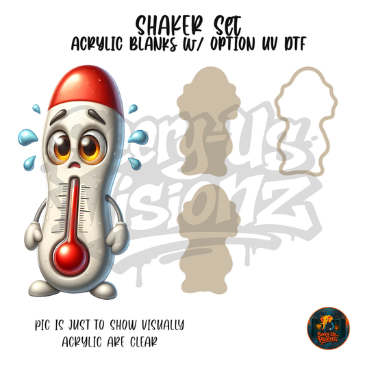 Sweating Thermometer Buddy shaker set acrylic blanks