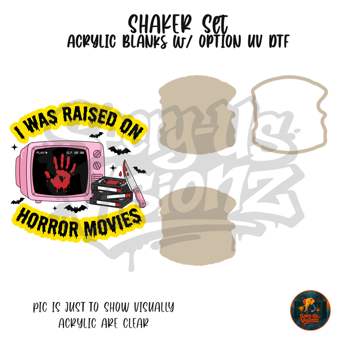 Raised On Horror Movies shaker set acrylic blanks