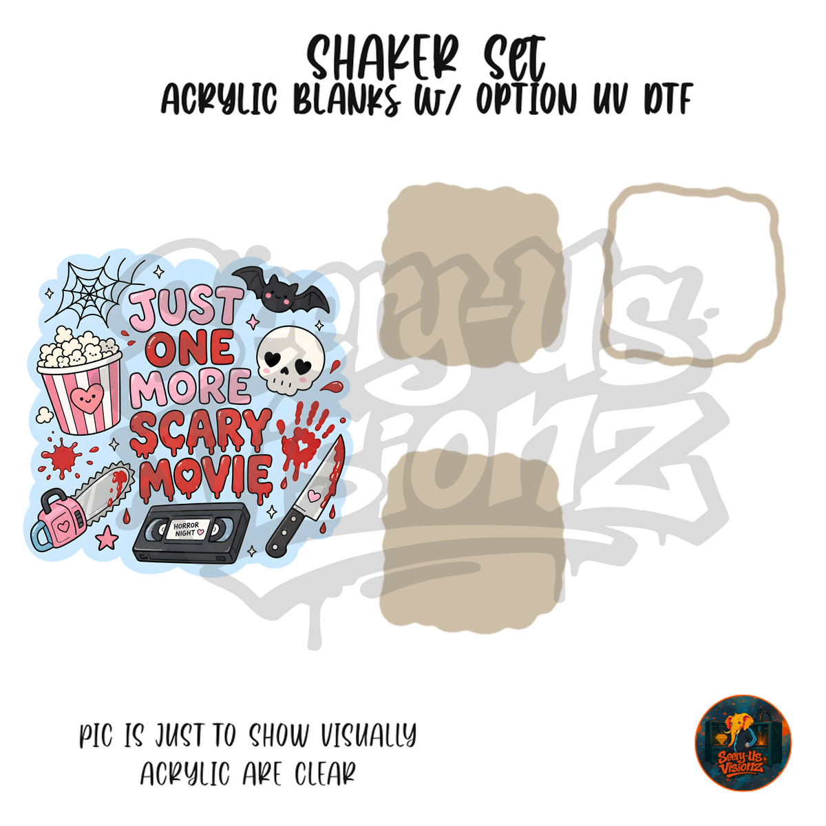 One More Scary Movie shaker set acrylic blanks