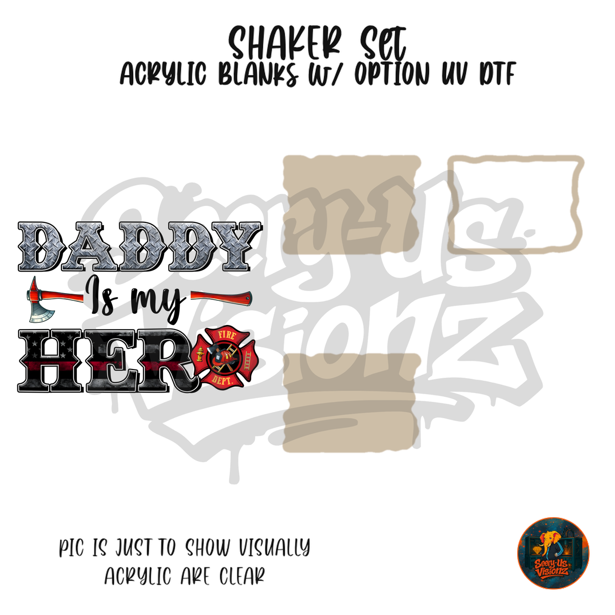 Daddy Is My Hero shaker set acrylic blanks